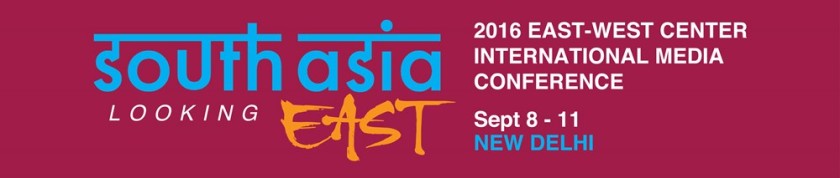 East-West Center 2016 International Media Conference in New Delhi, India, from September 8 to 11, 2016